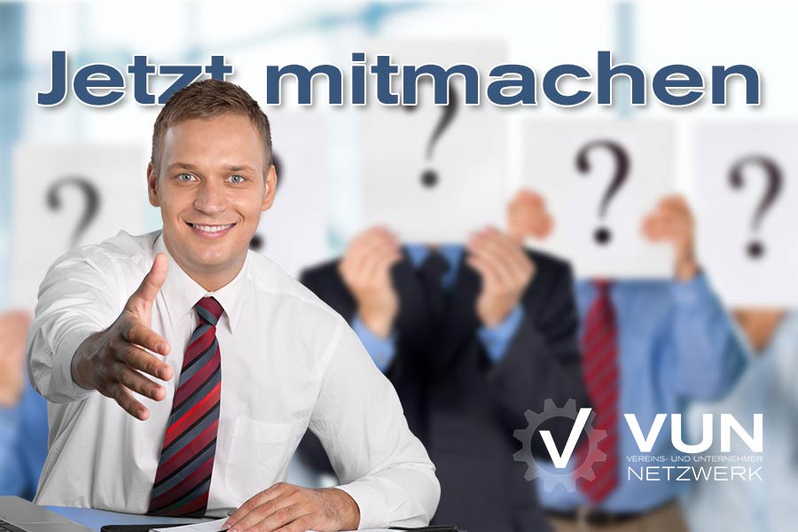 VUN Vereins- und Unternehmernetzwerk braucht Unterstützung